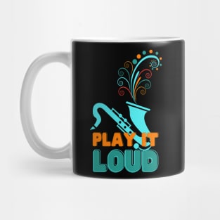 Saxophone Jazz Funk Soul Loud Music Mug